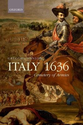 Italy 1636 - Gregory Hanlon