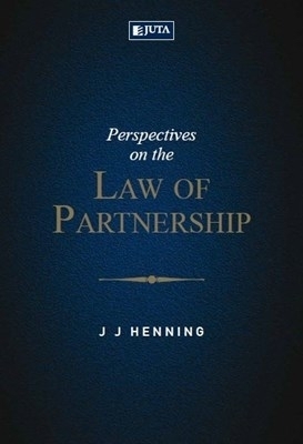 Perspectives on the law of partnership in South Africa
