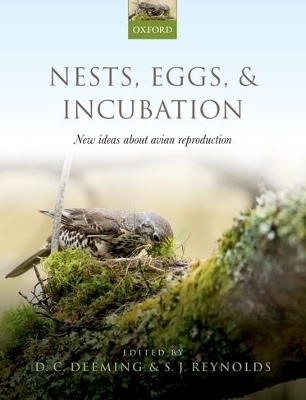 Nests, Eggs, and Incubation - 