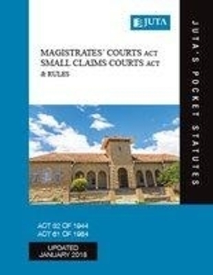 Magistrates' Courts Act 32 of 1944;Small Claims Courts Act 61 of 1984 & rules
