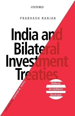 India and Bilateral Investment Treaties - Prabhash Ranjan