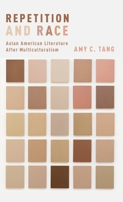 Repetition and Race - Amy C. Tang