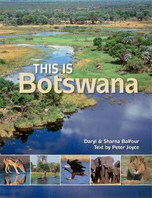 This is Botswana - Peter Joyce