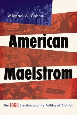 American Maelstrom - Michael Cohen