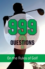 999 Questions on the Rules of Golf -  Barry Rhodes