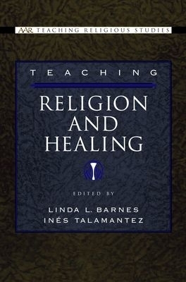 Teaching Religion and Healing