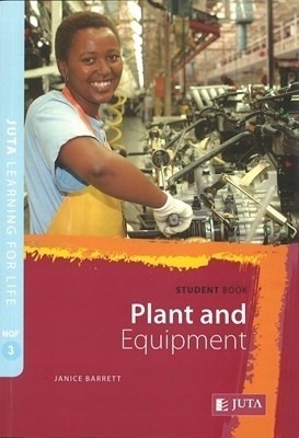 Plant and equipment: NQF level 3: Student book - J. Barret