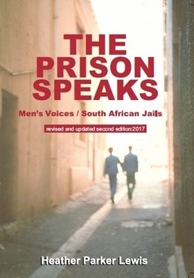 The prison speaks