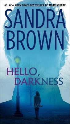Hello, Darkness - Sandra Brown