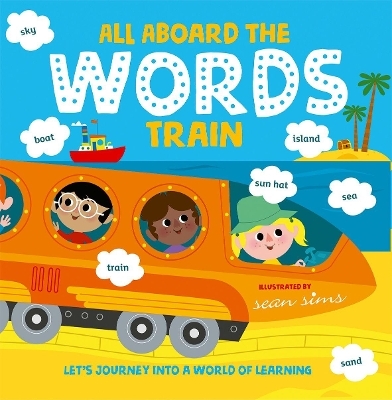 All Aboard the Words Train - Oxford Children's Books