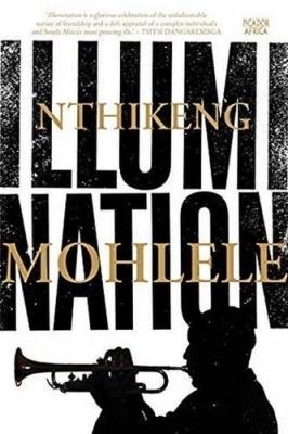 Illumination - Nthikeng Mohlele