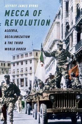 Mecca of Revolution - Jeffrey James Byrne