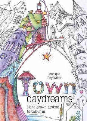 Town Daydreams