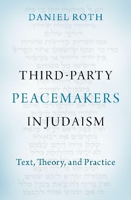 Third-Party Peacemakers in Judaism