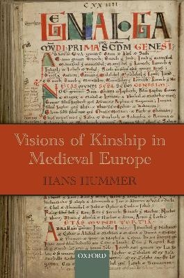 Visions of Kinship in Medieval Europe