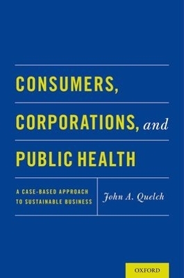 Consumers, Corporations, and Public Health - 
