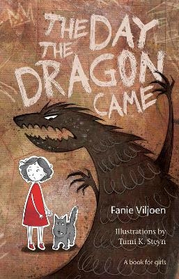 The day the dragon came - Fanie Viljoen