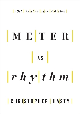 Meter as Rhythm