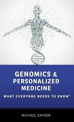 Genomics and Personalized Medicine