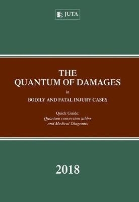 The quantum of damages in bodily and fatal injury cases - C. Potgieter