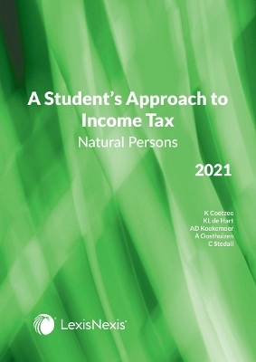 A Student's Approach To Income Tax - Natural Persons 2021