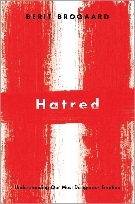 Hatred - Berit Brogaard
