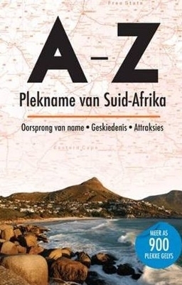 A - Z plekname van Suid-Afrika