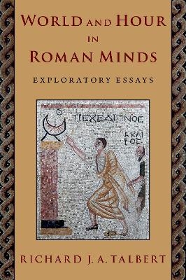 World and Hour in Roman Minds
