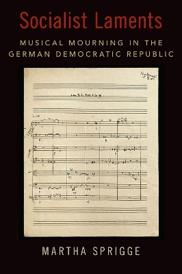 Socialist Laments - Martha Sprigge