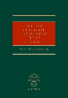 The Law of Private Investment Funds