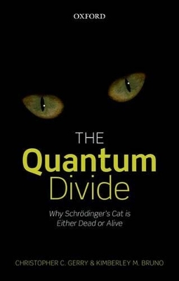The Quantum Divide