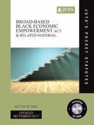 Broad-Based Black Economic Empowerment Act 53 of 2003 & related material
