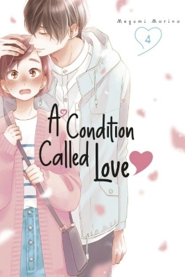 A Condition Called Love 4 - Megumi Morino