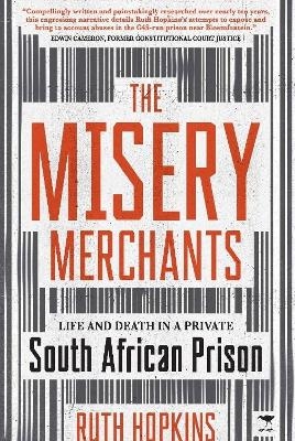 The Misery Merchants - Ruth Hopkins