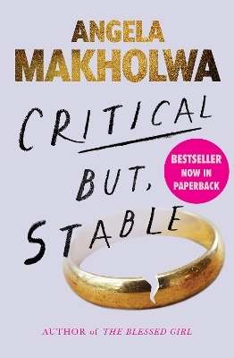 Critical But, Stable - Angela Makholwa