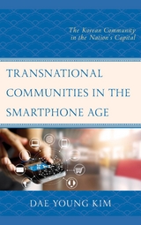 Transnational Communities in the Smartphone Age -  Dae Young Kim