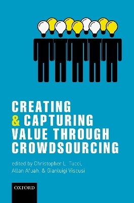 Creating and Capturing Value through Crowdsourcing - 
