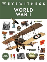 Eyewitness World War I - Dk