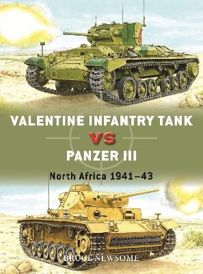 Valentine infantry tank vs panzer III - Bruce Newsome