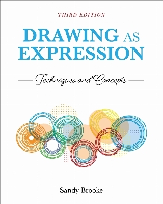 Drawing As Expression - Sandy Brooke