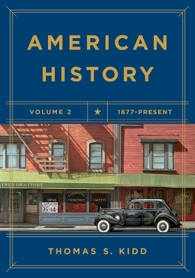 American History, Volume 2 - Thomas S. Kidd