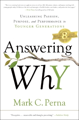 Answering Why - Mark C. Perna