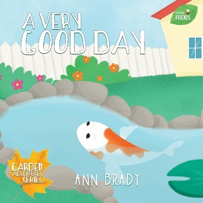 A Very Good Day - Ann Brady