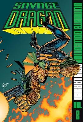 Savage Dragon: The Ultimate Collection Volume 2 - Erik Larsen