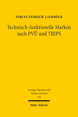 Technisch-funktionelle Marken nach PVÜ und TRIPS