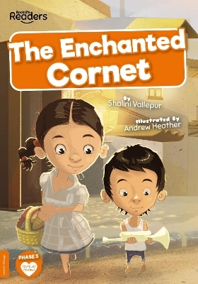 The Enchanted Cornet - Shalini Vallepur