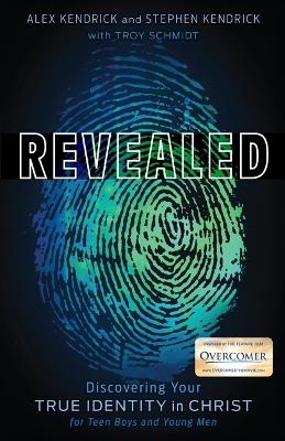 Revealed - Alex Kendrick, Stephen Kendrick