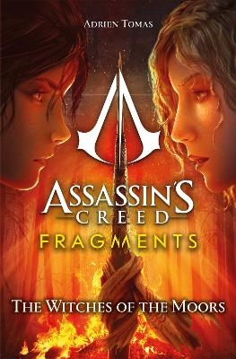 Assassin's Creed: Fragments - The Witches of the Moors - Adrien Tomas