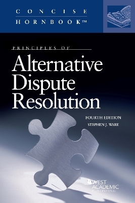 Principles of Alternative Dispute Resolution
