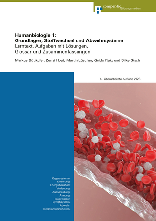 Humanbiologie 1: Grundlagen, Stoffwechsel und Abwehrsysteme